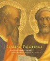 Italian Paintings 1250-1450: In the John G. Johnson Collection and the Philadelphia Museum of Art - Philadelphia Museum of Art