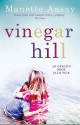 Vinegar Hill - A. Manette Ansay