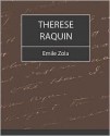 Therese Raquin - Émile Zola