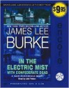 In the Electric Mist With Confederate Dead - James Lee Burke, Will Patton