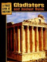 Gladiators and Ancient Rome - Anita Ganeri