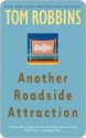 Another Roadside Attraction - Tom Robbins