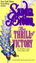 The Thrill Of Victory - Erin St. Claire, Sandra Brown