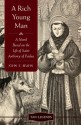 A Rich Young Man: A Novel Based on the Life of Saint Anthony of Padua (Revised and Updated) (TAN Legends) - John E. Beahn, Paul Thigpen Ph D