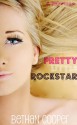 Pretty Little Rockstar - Bethan Cooper