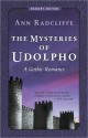 The Mysteries of Udolpho: A Gothic Romance (Reader's Edition) - Ann Radcliffe, Sandra Williams