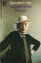 Manners From Heaven: A Divine Guide To Good Behaviour - Quentin Crisp