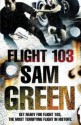 Flight 103 - Sam Green