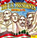 U.S. Presidents Sticker Book - Karen Stillman, Renato C. Pia