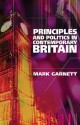 Principles and Politics in Contemporary Britain - Mark Garnett