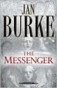 The Messenger - Jan Burke