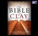 The Bible Of Clay (Unabridged) [Audiobook] [Cd] - Julia Navarro, Andrew Hurley, Shoreh Aghdashloo