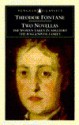 Two Novellas: The Woman Taken in Adultry; The Poggenpuhl Family (Penguin Classics) - Theodor Fontane, Erich Heller, Gabriele Annan