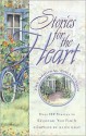 Stories for the Heart: 110 Stories to Encourage Your Soul (Stories For the Heart) - Alice Gray, Judy Straalsund