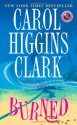 Burned - Carol Higgins Clark