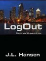 LogOut - J. Hansen