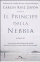 Il Principe Della Nebbia - Carlos Ruiz Zafón