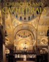 Churches and Cathedrals - Rolf Toman, Barbara Borngässer, Achim Bednorz