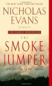 The Smoke Jumper - Nicholas Evans