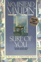 Sure of You (Tales of the City Series, Vol. 6) - Armistead Maupin