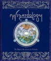 Wizardology - Dugald A. Steer, Master Merlin