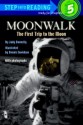 Moonwalk: The First Trip to the Moon - Judy Donnelly