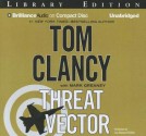 Threat Vector - Tom Clancy, Lou Diamond Phillips, Mark Greaney