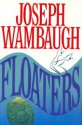 Floaters - Joseph Wambaugh