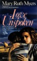 Love Unspoken - M. Ruth Myers