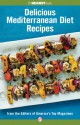 Delicious Mediterranean Diet Recipes: From the Editors of America�s Top Magazines - Hearst