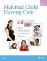 Maternal Child Nursing Care - Shannon E. Perry, David M. Wilson, Marilyn J. Hockenberry, Deitra Lowdermilk