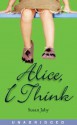 Alice, I Think (Audio) - Susan Juby