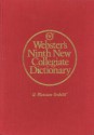 Webster's Ninth New Collegiate Dictionary - Merriam-Webster