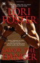 Savor the Danger - Lori Foster