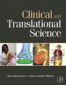 Clinical and Translational Science: Principles of Human Research - David Robertson, Gordon H. Williams