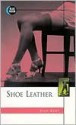 Shoe Leather - Stan Kent