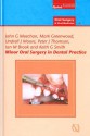 Minor Oral Surgery in Dental Practice - John G. Meechan, Mark Greenwood, Undrell J. Moore