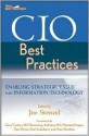 CIO Best Practices: Enabling Strategic Value with Information Technology - Joe Stenzel, Gary Cokins, Alan Stratton, Paul R. Niven