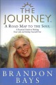 The Journey: A Road Map to the Soul - Brandon Bays