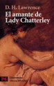 El Amante de lady Chatterley - D.H. Lawrence