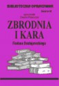 "Zbrodnia i kara" Fiodora Dostojewskiego - Danuta Polańczyk