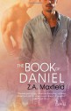 The Book of Daniel (St. Nacho's) - Z.A. Maxfield