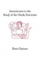 Introduction to the Study of the Hindu Doctrines - René Guénon, Marco Pallis