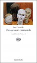 Uno, nessuno e centomila - Luigi Pirandello, Giancarlo Mazzacurati