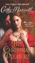 His Christmas Pleasure - Cathy Maxwell