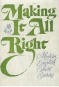 Making It All Right: Modern English Short Stories - W. Somerset Maugham, Angus Wilson, Lawrence Durrell, John Wain, Francis King, Susan Hill, V.S. Pritchett, John Collier, Doris Lessing, Muriel Spark, L.P. Hartley, William Trevor, H.E. Bates, Joyce Cary, William Sansom, Brian Glanville, Stan Barstow, Sid Chaplin, Agatha Ch