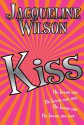 Kiss - Jacqueline Wilson