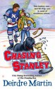 Chasing Stanley - Deirdre Martin