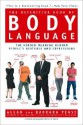 The Definitive Book of Body Language: The Hidden Message Behind People's Gestures and Expressions - Allan Pease, Barbara Pease