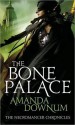 The Bone Palace (The Necromancer Chronicles #2) - Amanda Downum